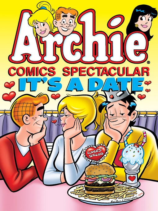 Title details for Archie Comics Spectacular: It's a Date by Archie Superstars - Wait list